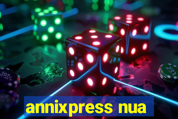 annixpress nua